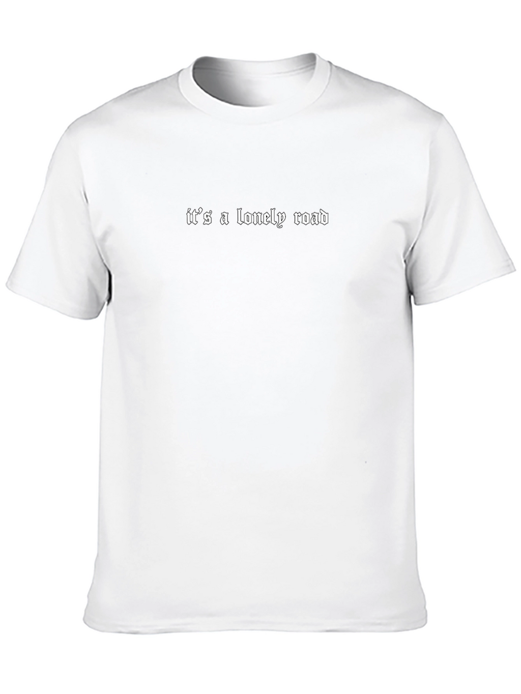 Its a Lonely Road Black Graphic Tee