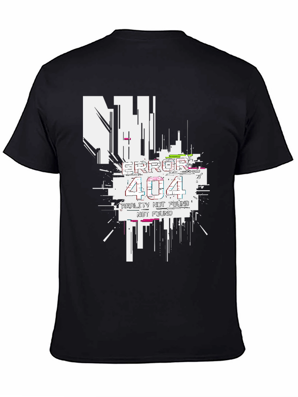 Error 404 Reality Not Found Black T-Shirt