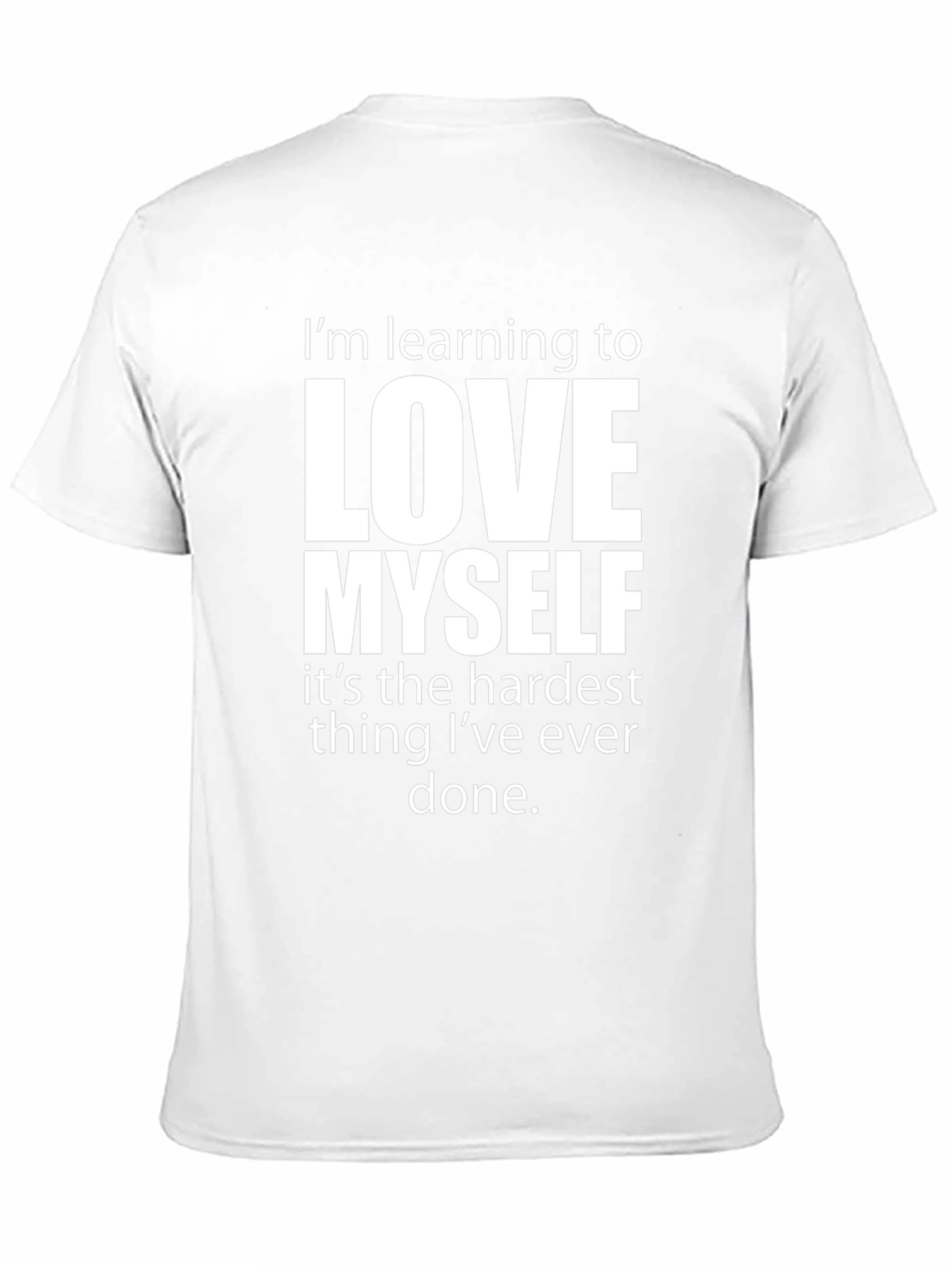 Love Myself T-Shirt - Motivational Graphic Tee