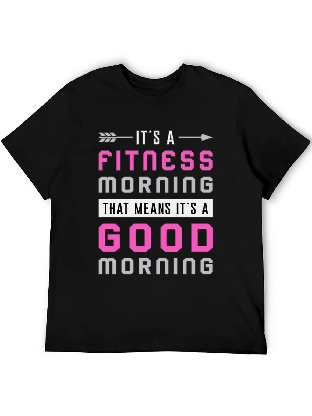 Fitness Morning Graphic Tee - Workout Motivation