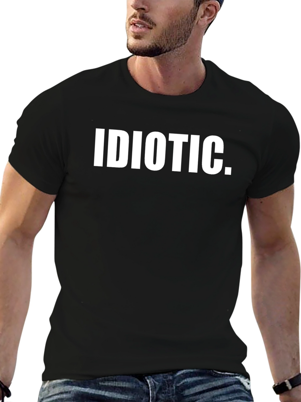 Idiotic Statement T-Shirt - Bold Text Graphic
