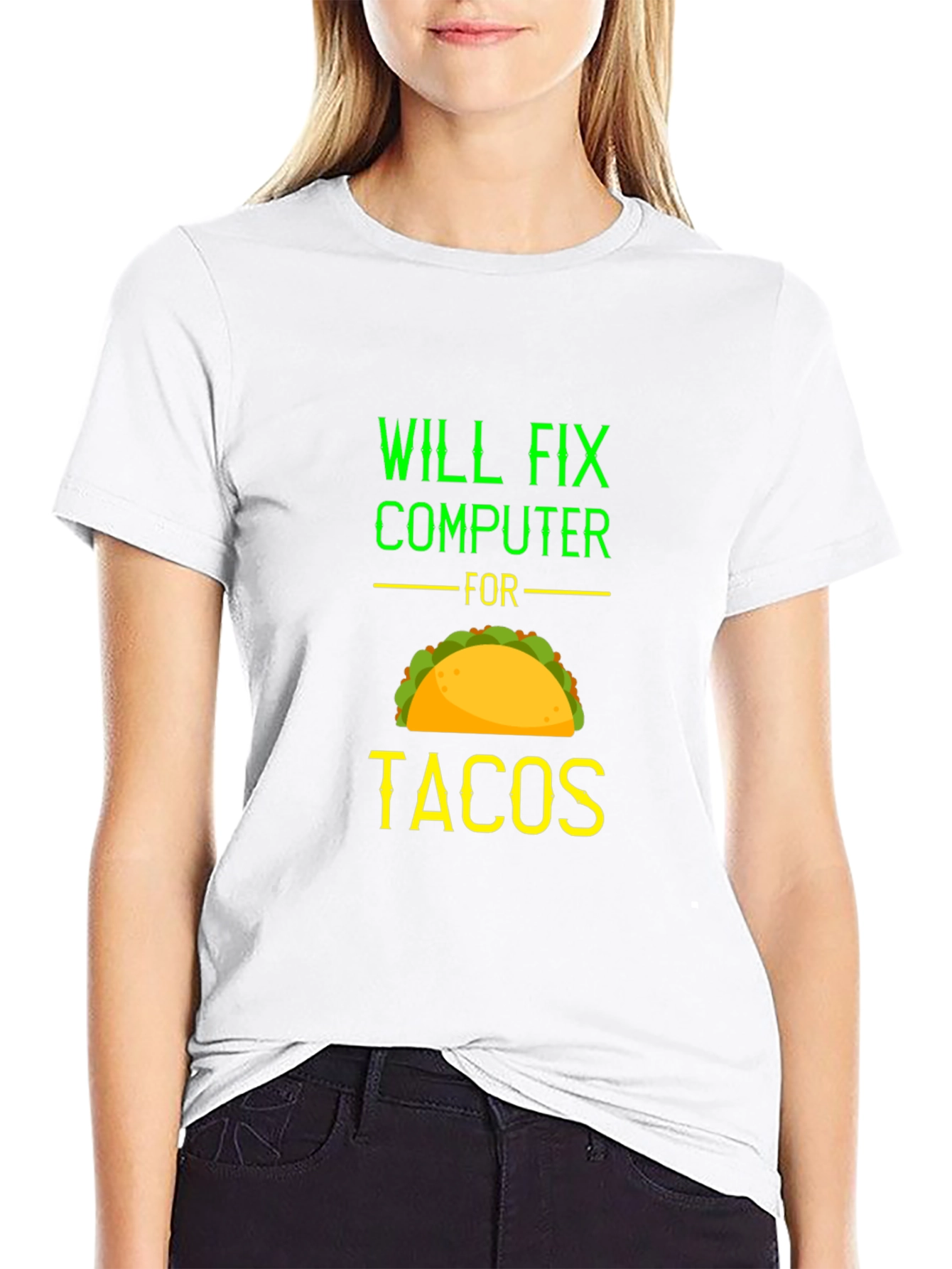 Will Fix Computer for Tacos Funny Graphic Tee