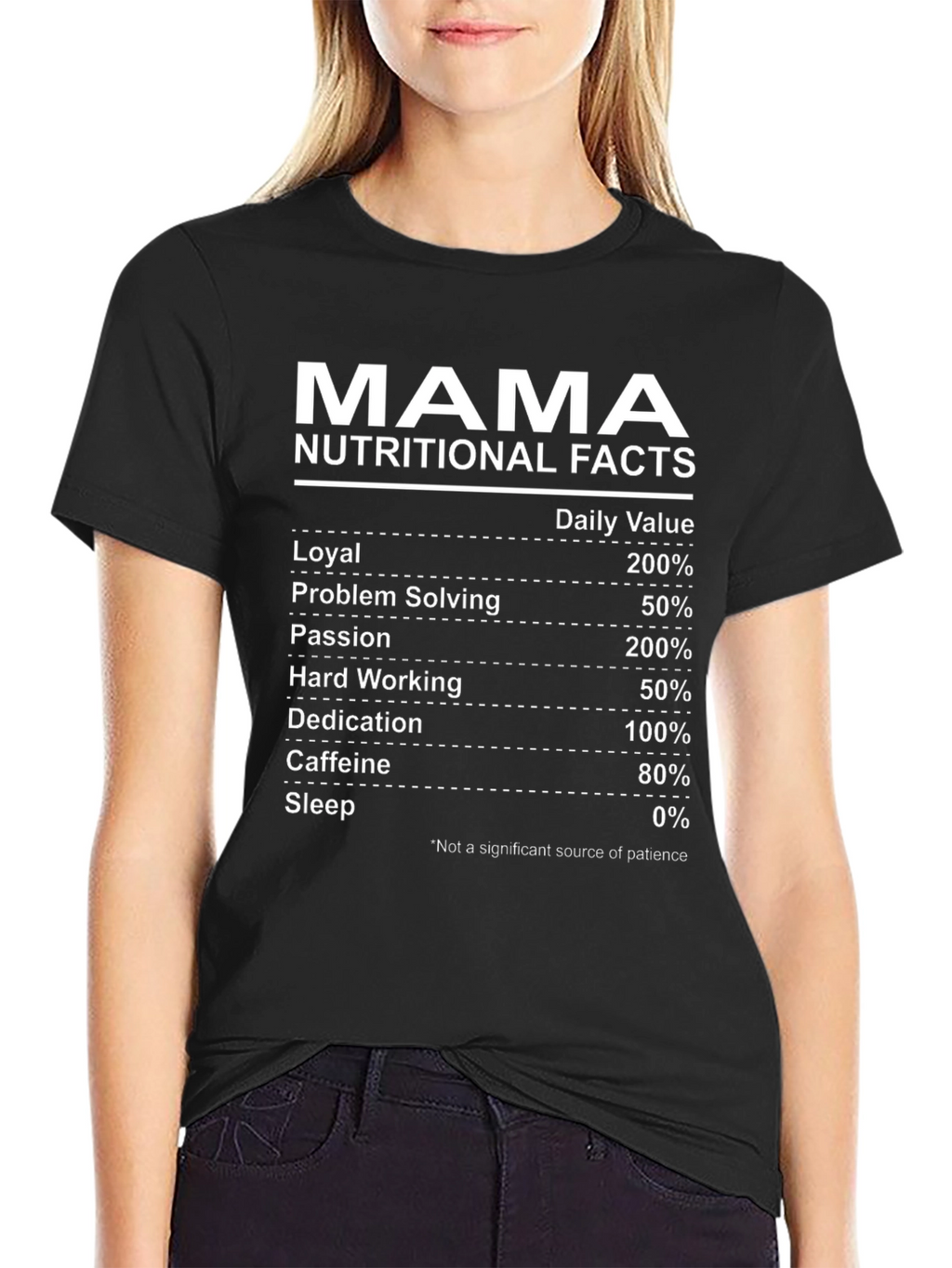 Mama Nutritional Facts T-Shirt
