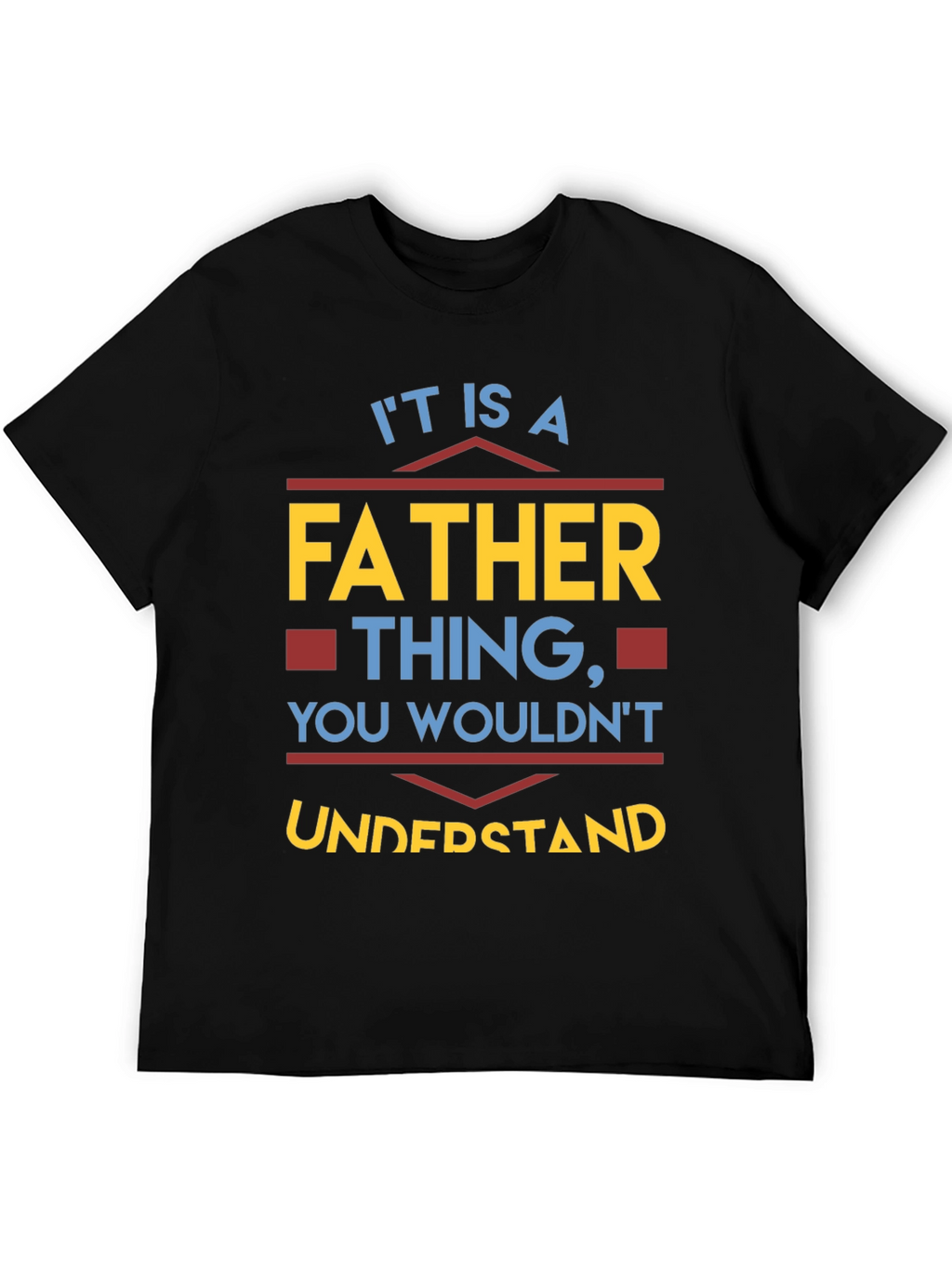 Father Thing T-Shirt - Funny Dad Tee
