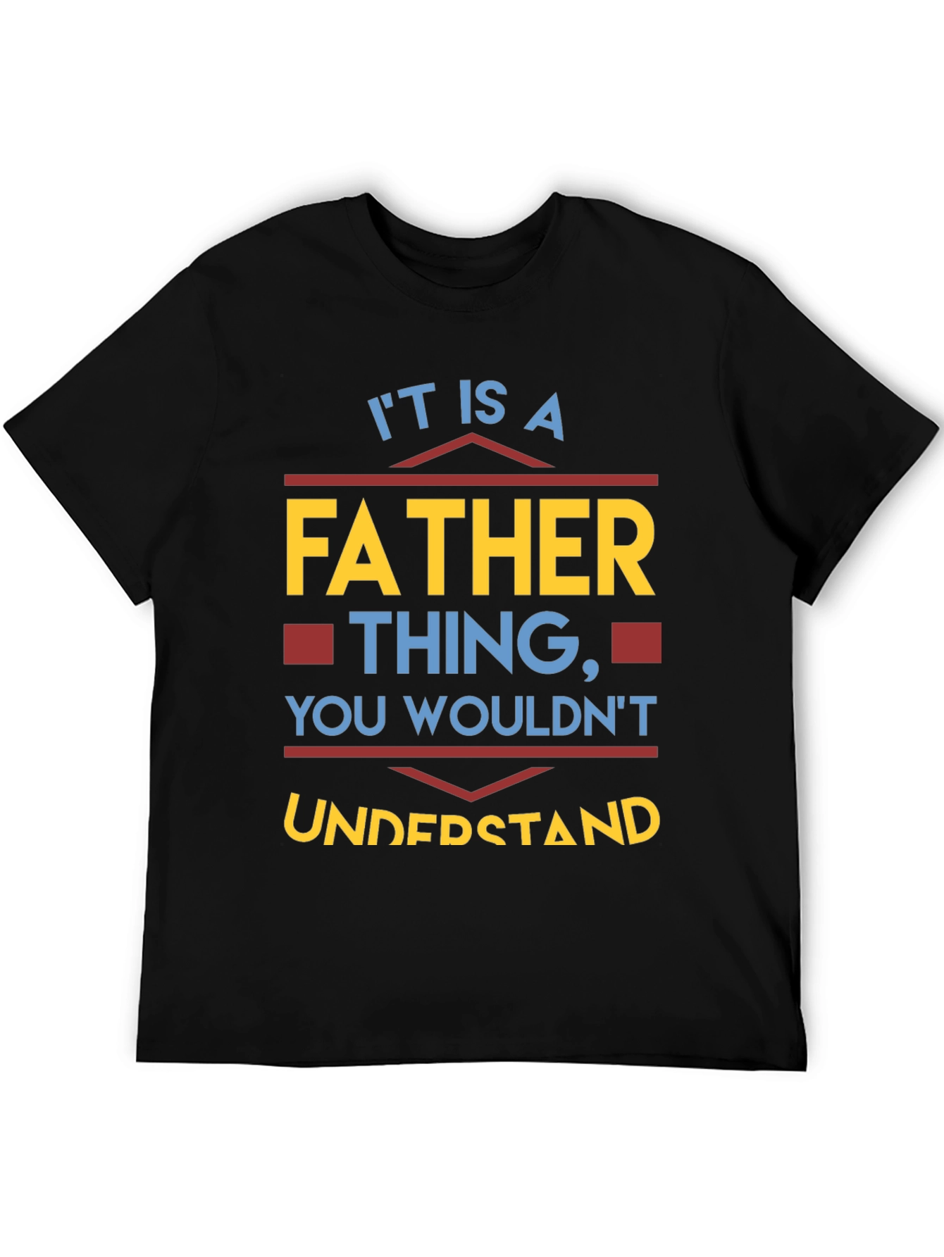 Father Thing T-Shirt - Funny Dad Tee