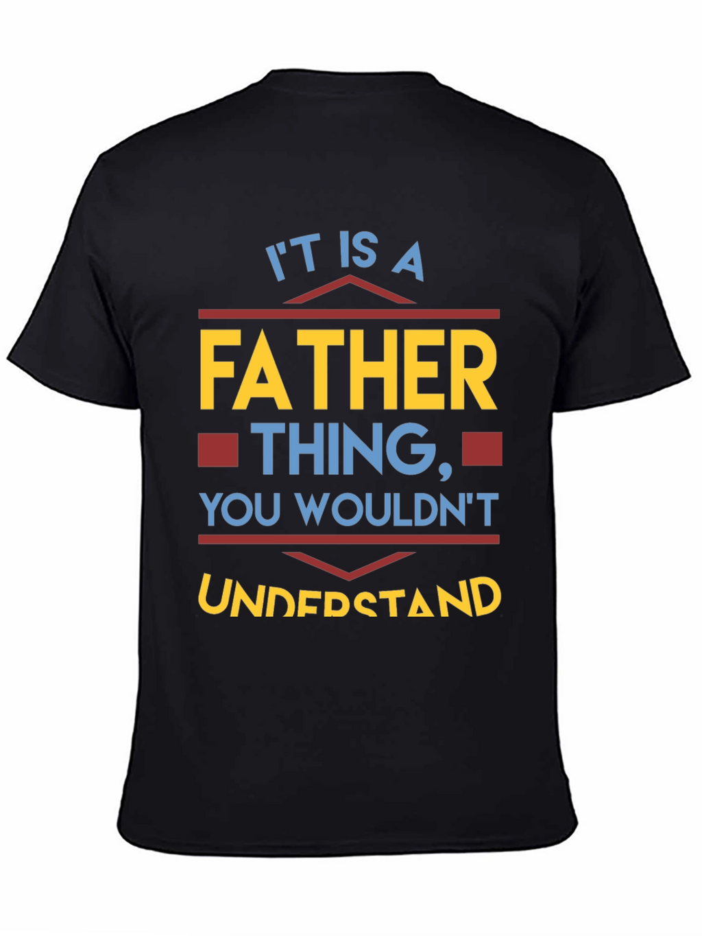 Father Thing T-Shirt - Funny Dad Tee