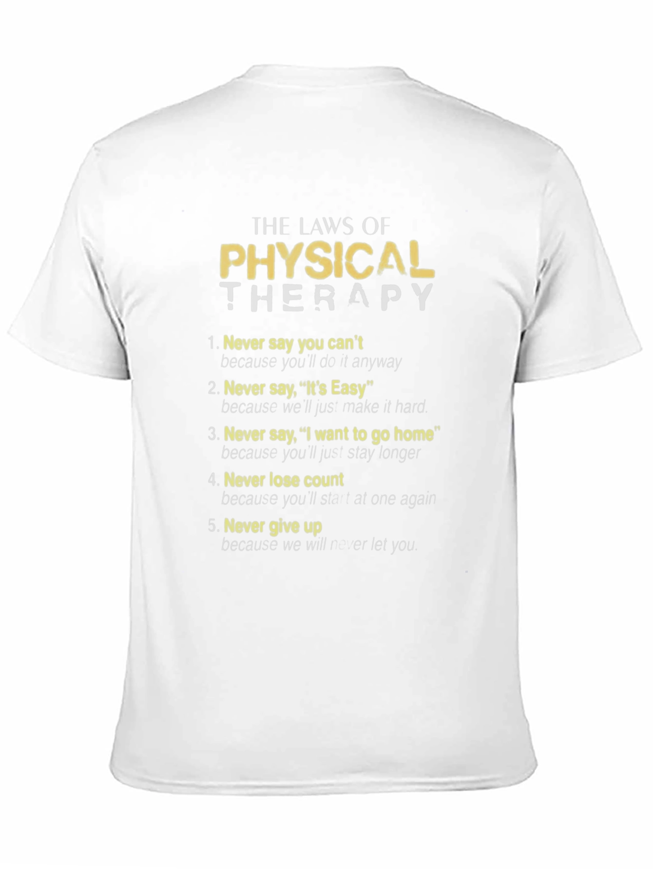 Physical Therapy Laws T-Shirt