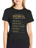 Physical Therapy Laws T-Shirt