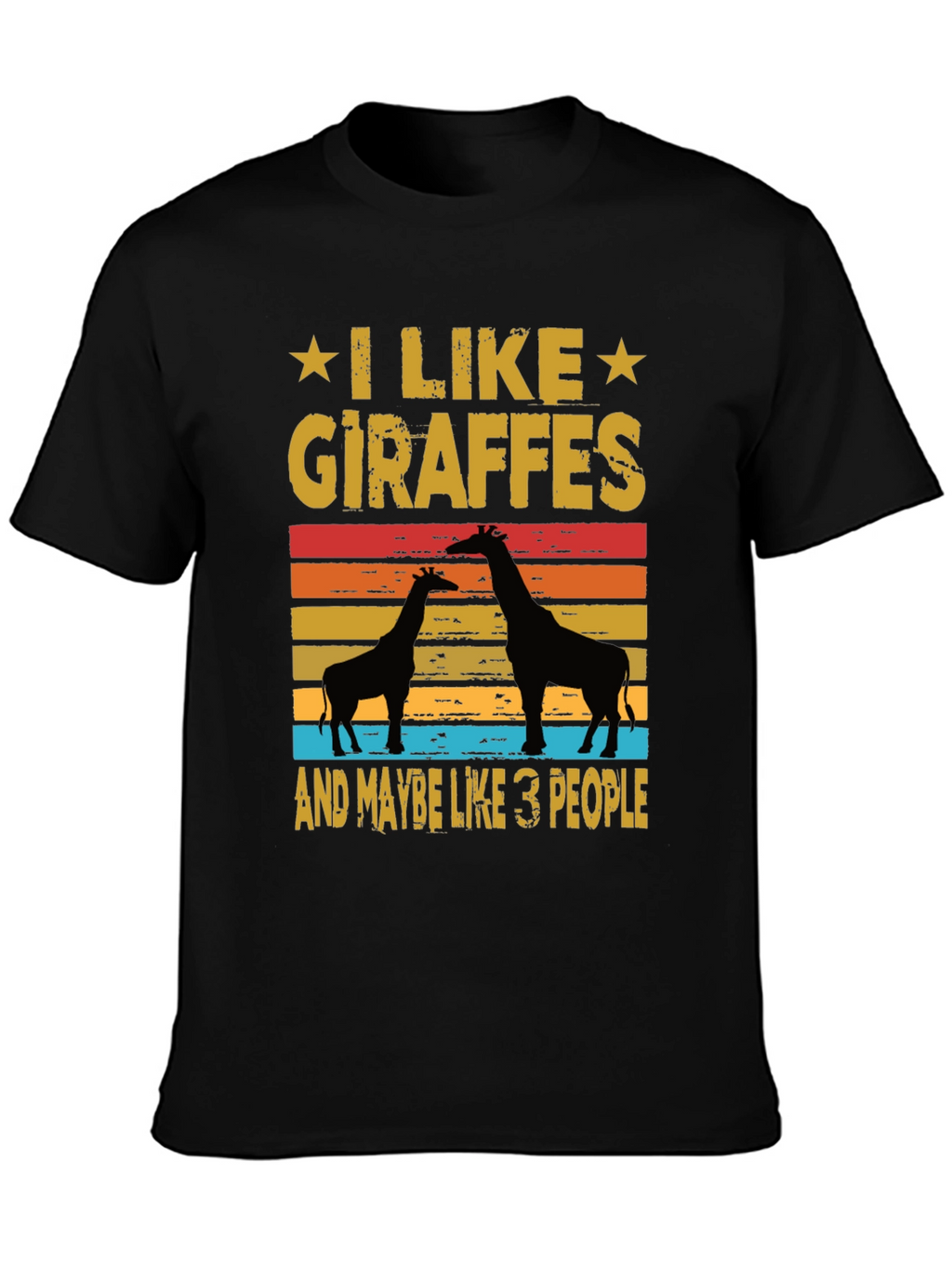I Like Giraffes T-Shirt Animal Lover Tee