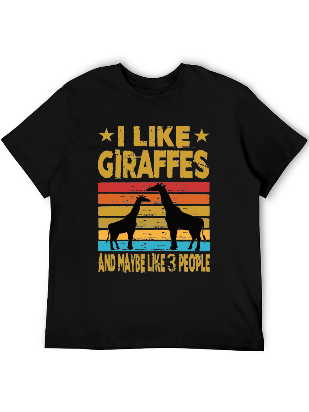 I Like Giraffes T-Shirt Animal Lover Tee