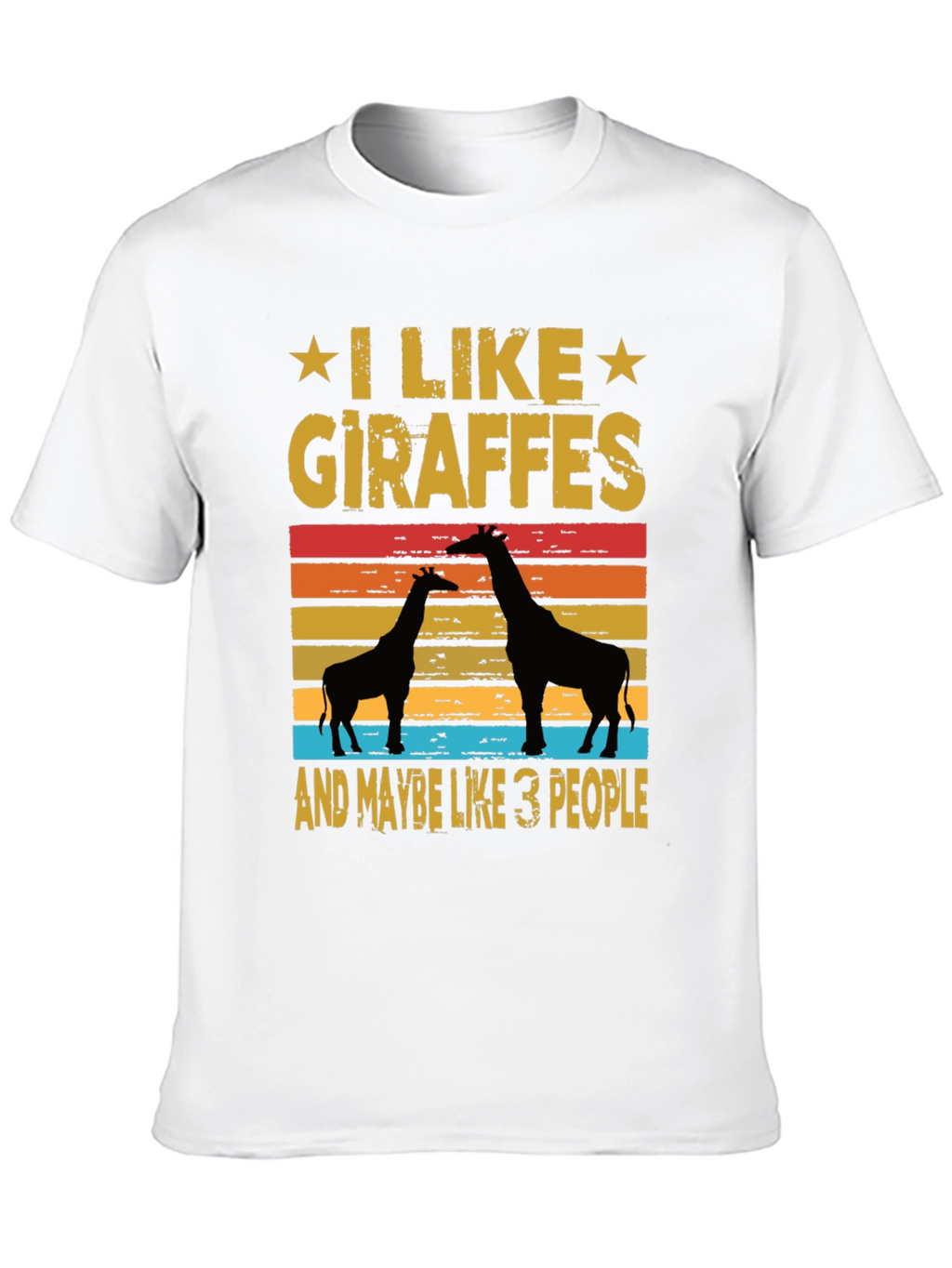 I Like Giraffes T-Shirt Animal Lover Tee