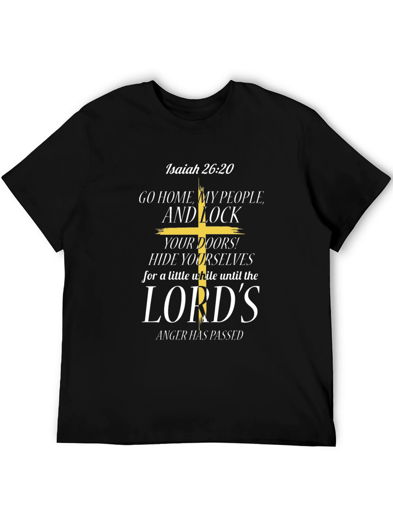 Isaiah 26:20 Graphic T-Shirt
