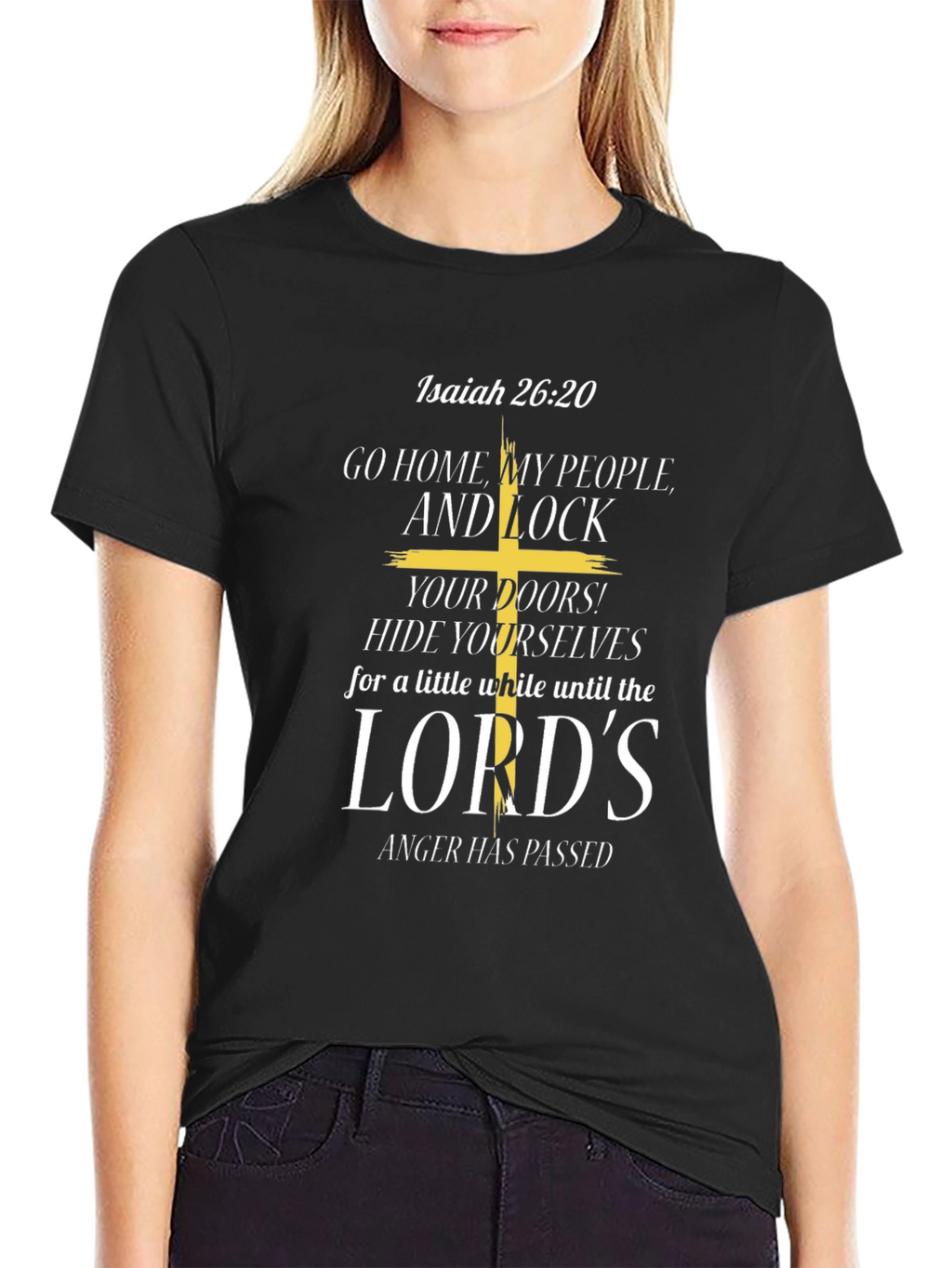 Isaiah 26:20 Graphic T-Shirt