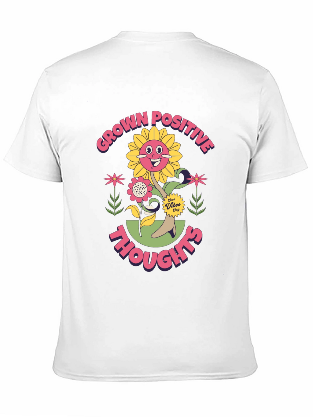 Grown Positive Thoughts Graphic T-Shirt