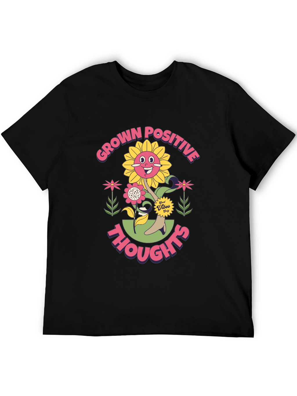 Grown Positive Thoughts Graphic T-Shirt