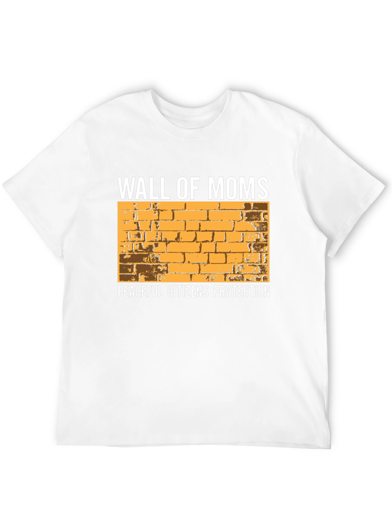 Wall of Moms Graphic Tee - Peaceful Citizens Protection