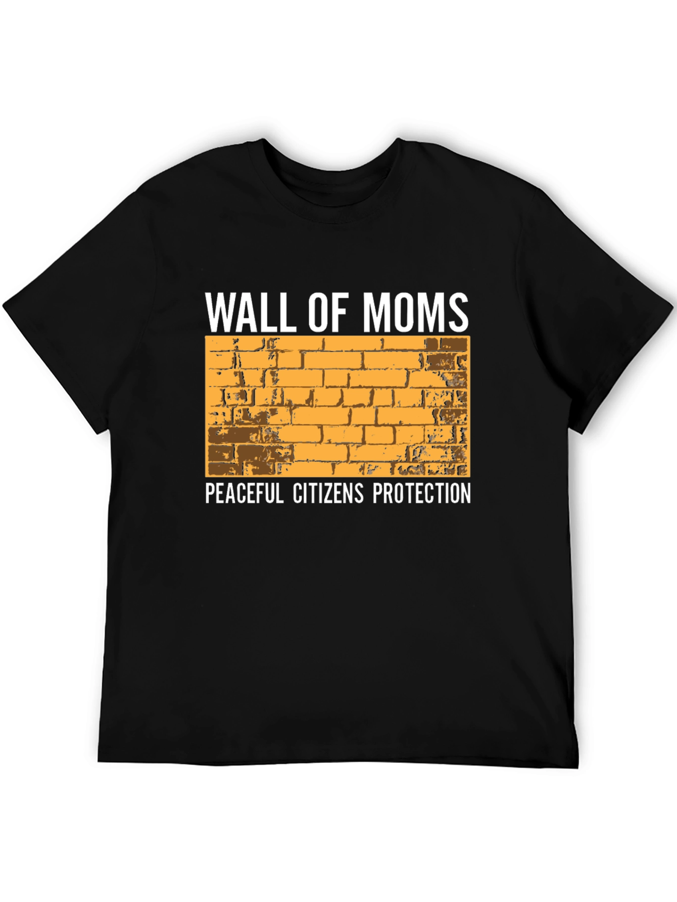 Wall of Moms Graphic Tee - Peaceful Citizens Protection