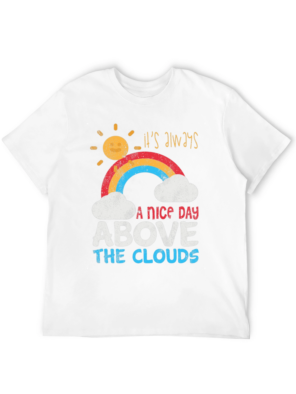 Its Always A Nice Day T-Shirt