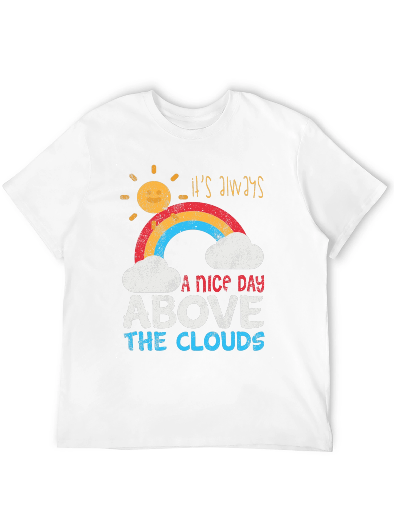 Its Always A Nice Day T-Shirt