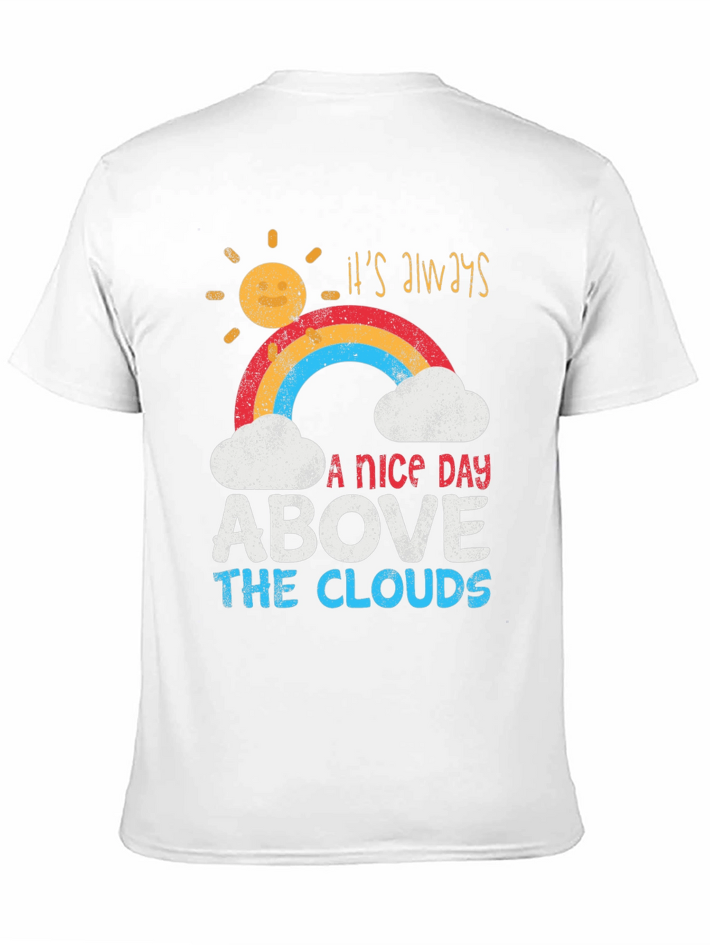 Its Always A Nice Day T-Shirt