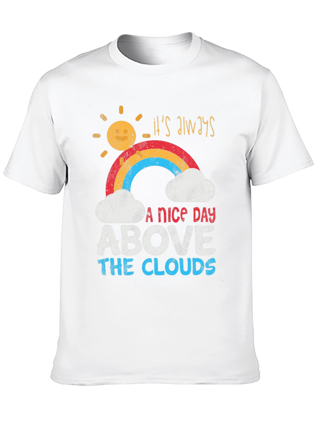 Its Always A Nice Day T-Shirt