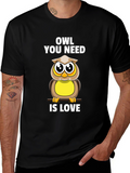 Owl You Need Is Love T-Shirt