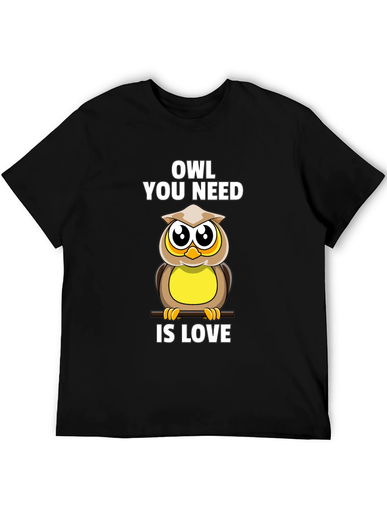 Owl You Need Is Love T-Shirt