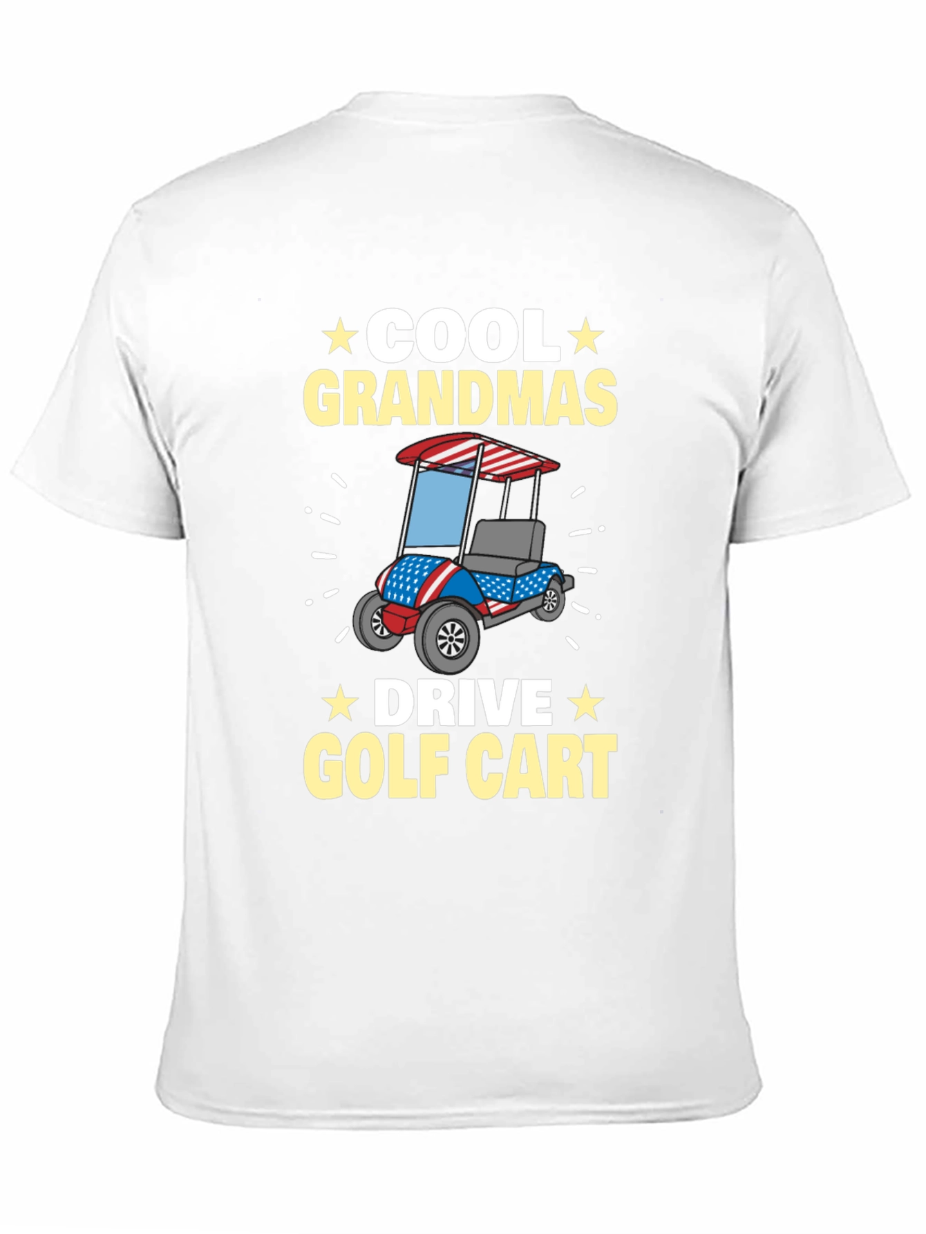 Cool Grandmas Drive Golf Cart T-Shirt