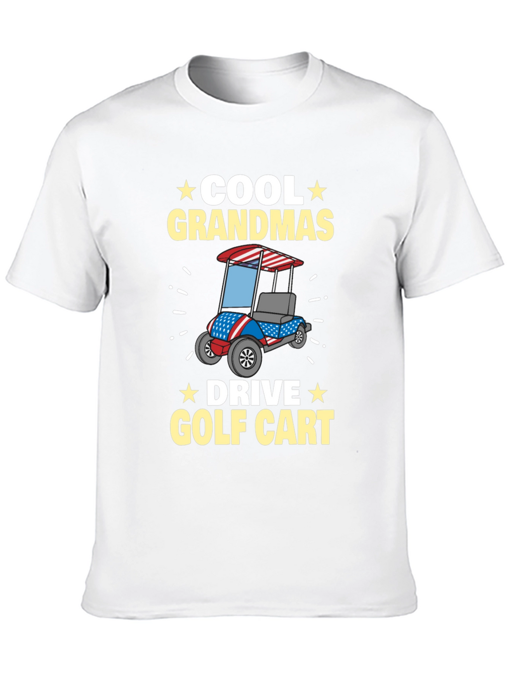 Cool Grandmas Drive Golf Cart T-Shirt