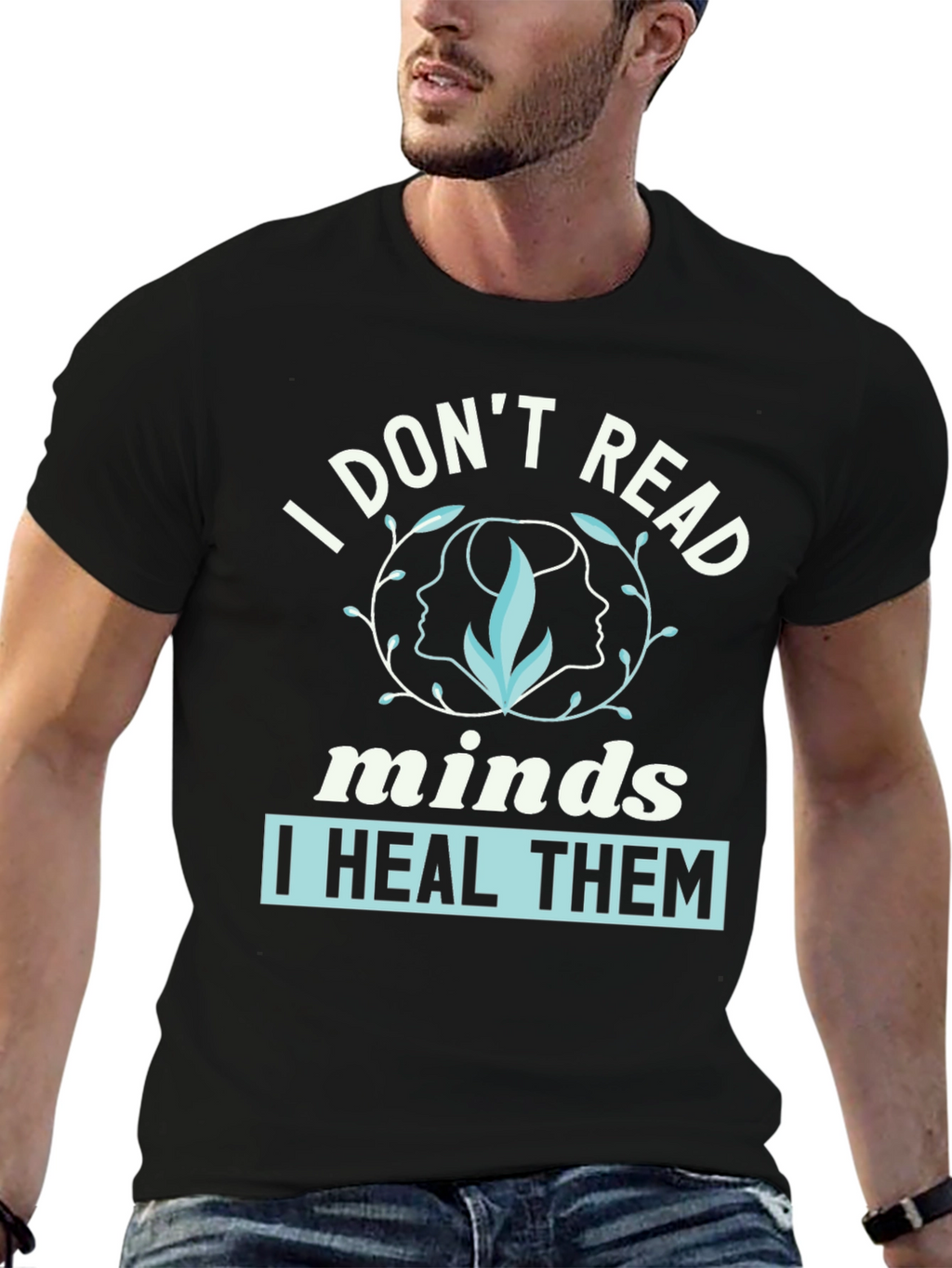 I Dont Read Minds I Heal Them Graphic Tee