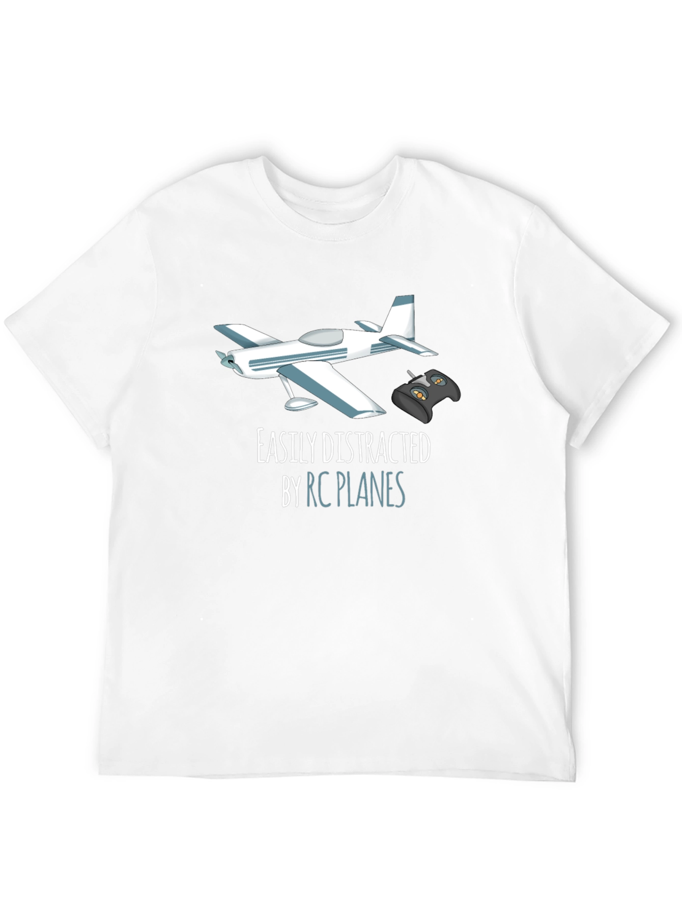 RC Plane T-Shirt - Easily Distracted