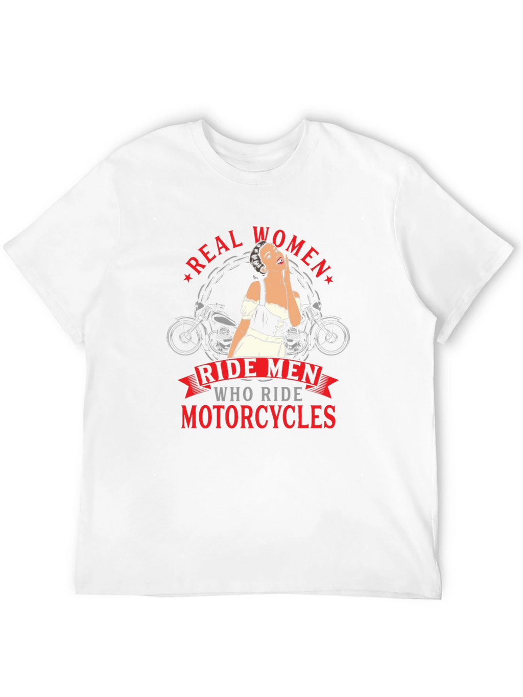 Real Women Ride Motorcycles Graphic Tee
