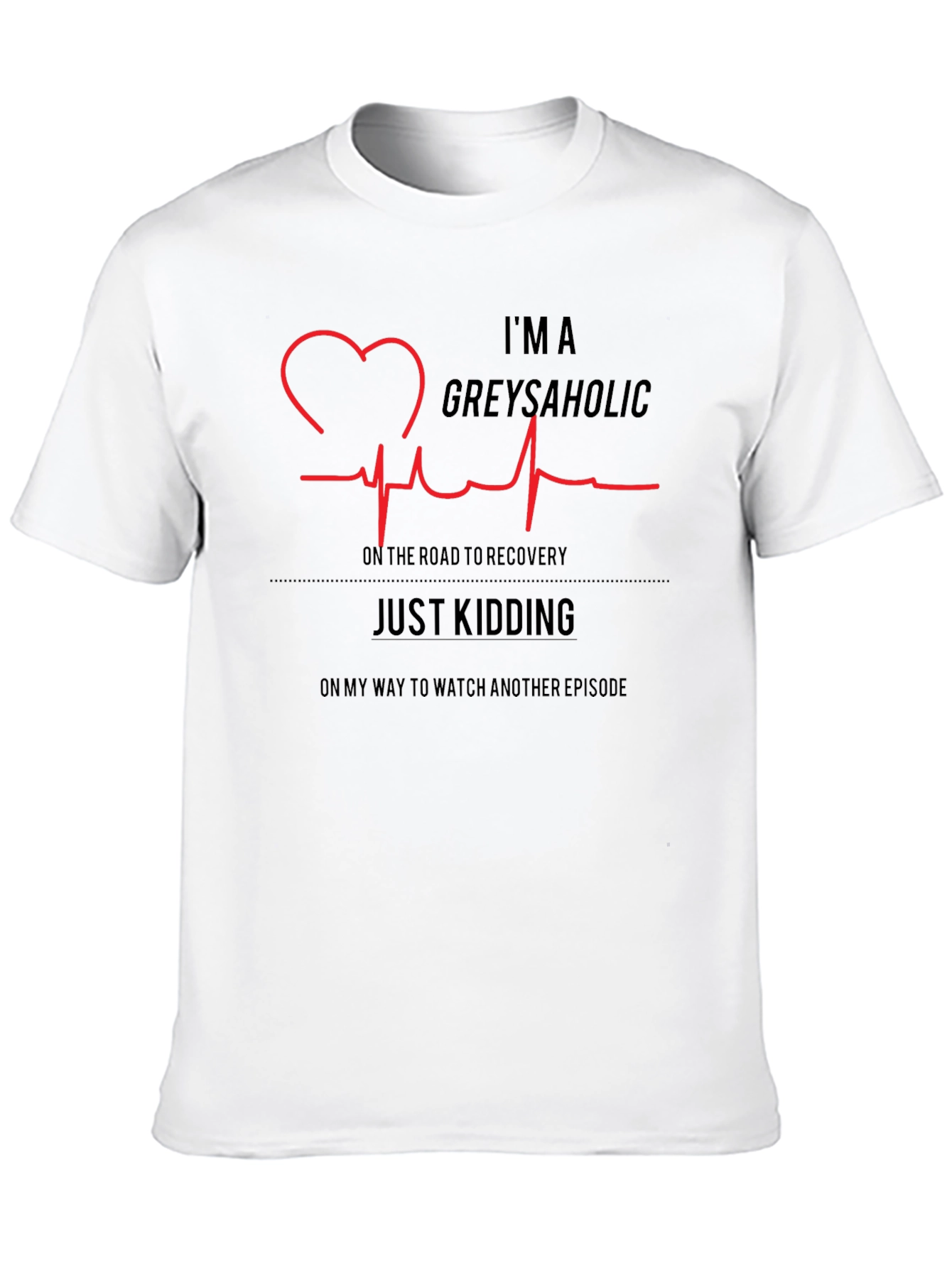 Greys Anatomy Fan T-Shirt - Greysaholic Heartbeat Tee