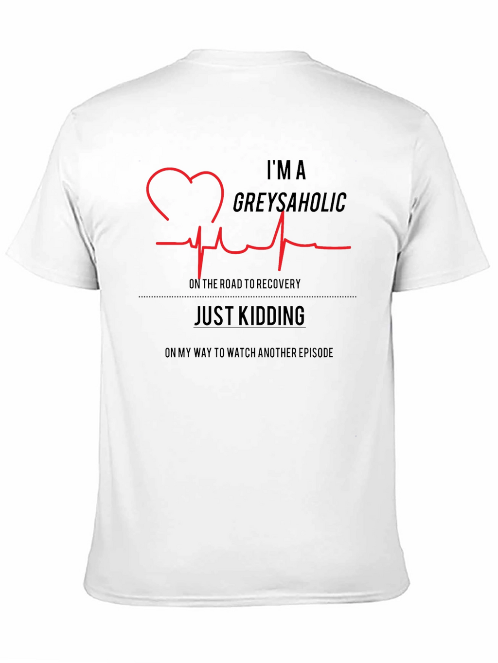Greys Anatomy Fan T-Shirt - Greysaholic Heartbeat Tee