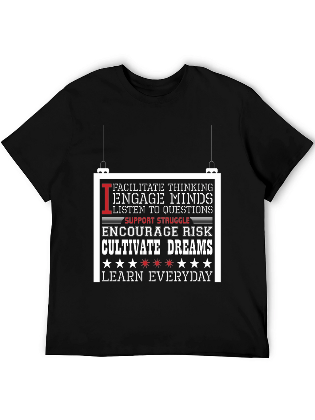 Inspiring Teacher T-Shirt: Facilitate Engage Cultivate