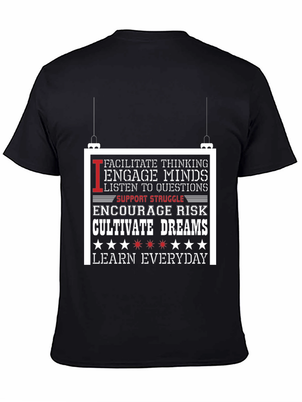 Inspiring Teacher T-Shirt: Facilitate Engage Cultivate