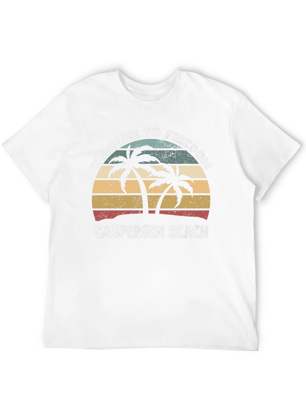 Welcome to Freedom Caspersen Beach T-Shirt