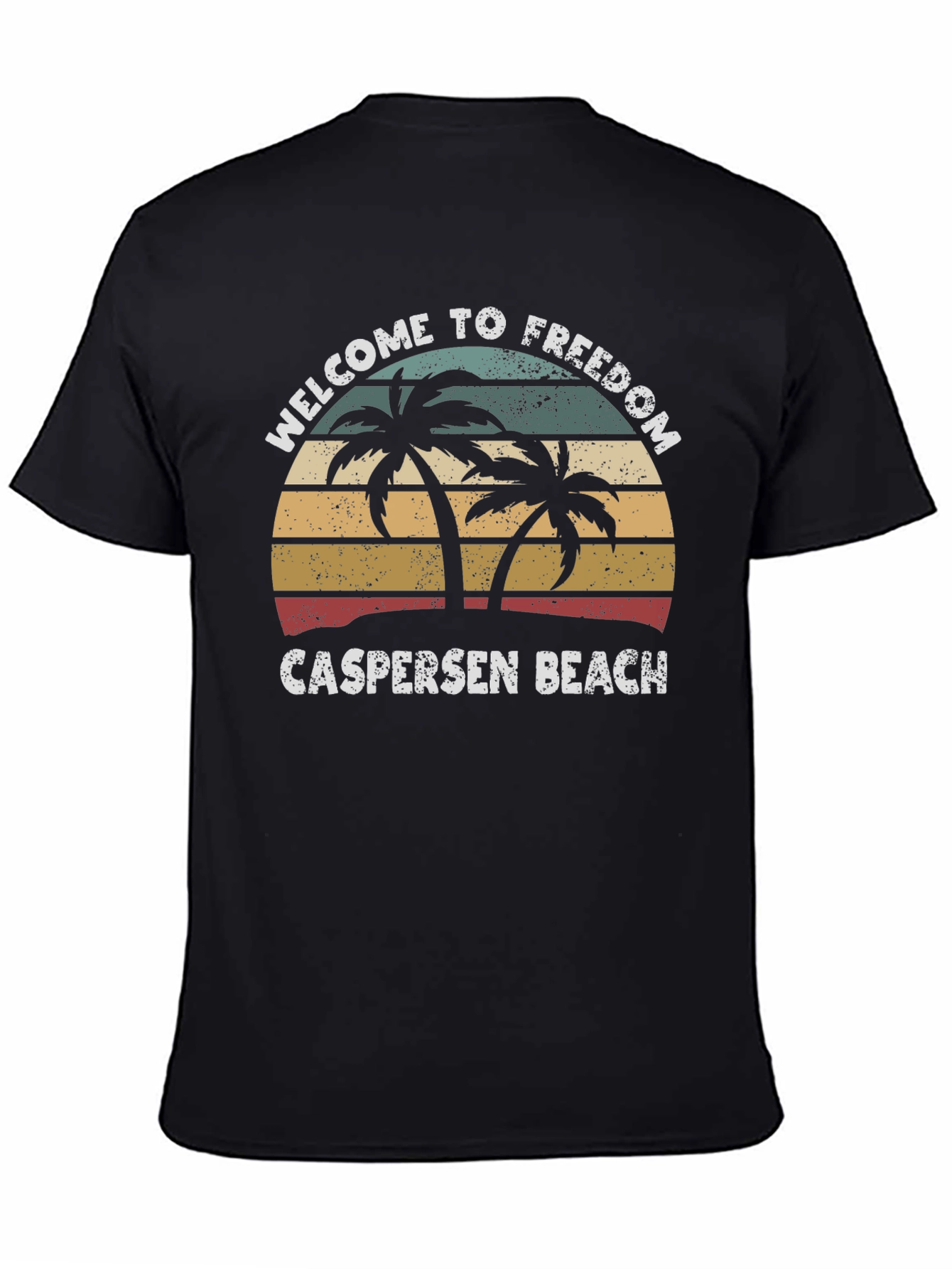 Welcome to Freedom Caspersen Beach T-Shirt
