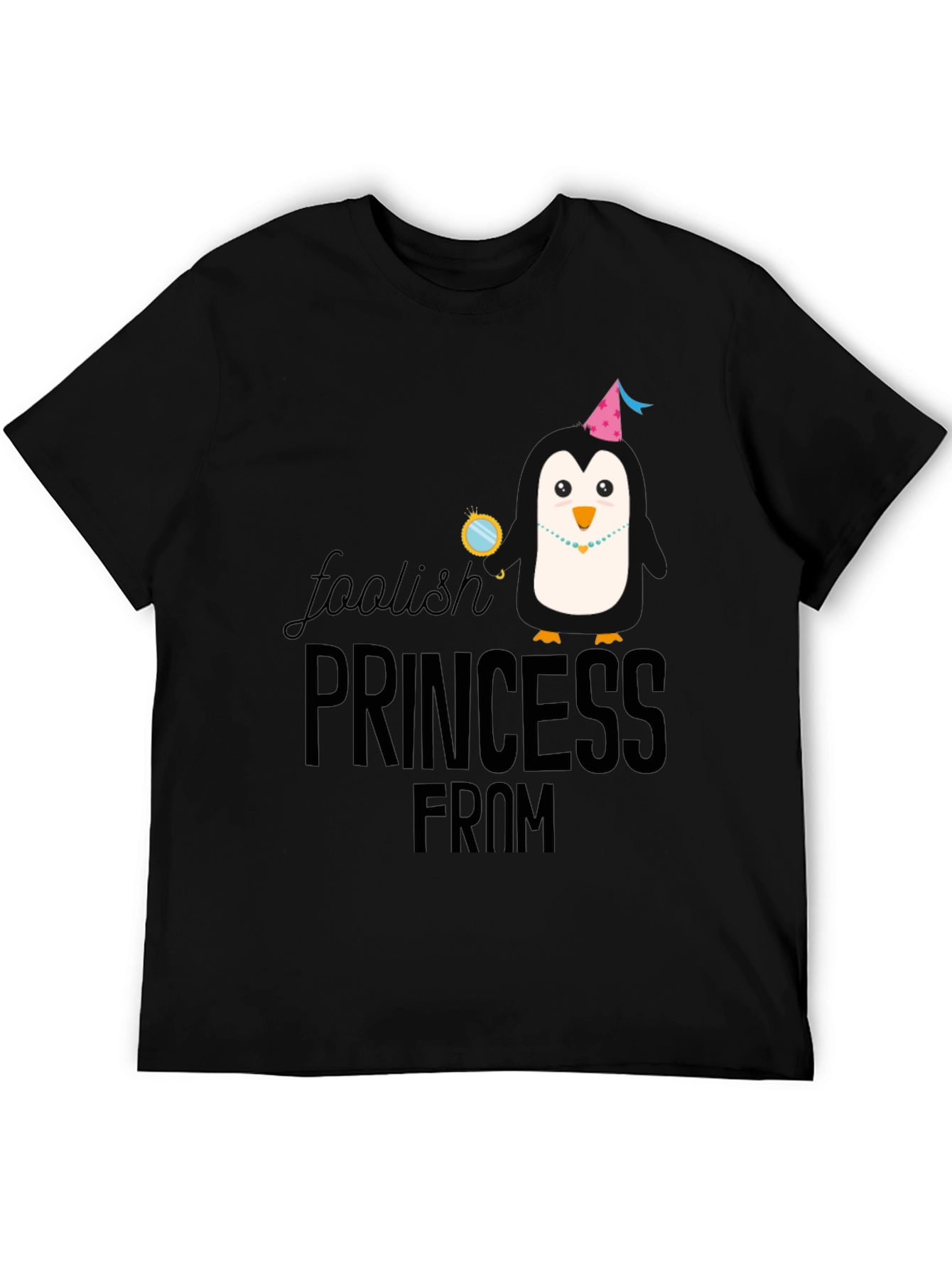 Foolish Princess From Penguin T-Shirt