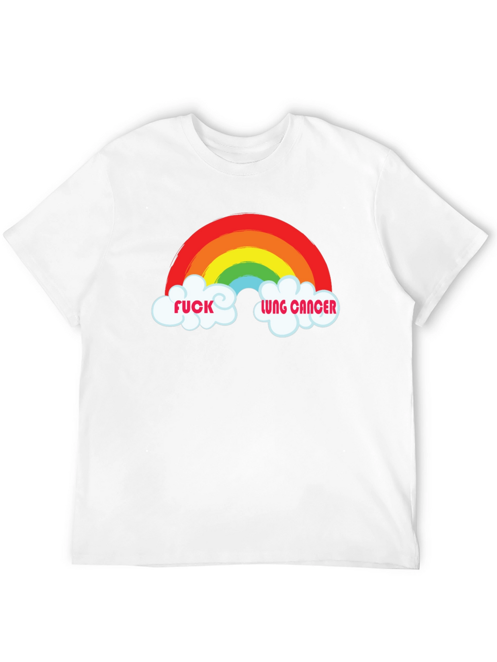 Rainbow F*ck Lung Cancer Graphic Tee
