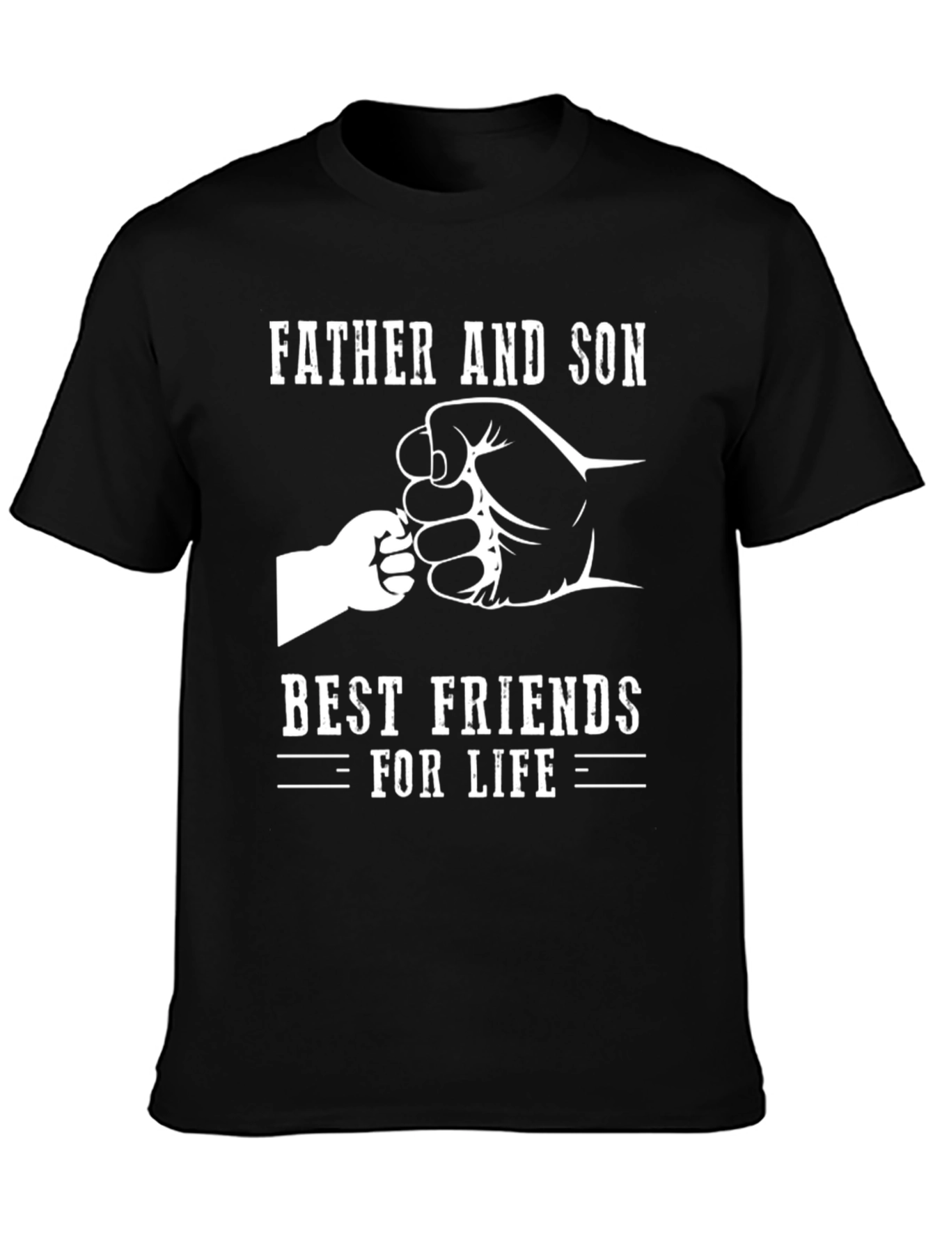 Father and Son Best Friends for Life Black Graphic T-Shirt
