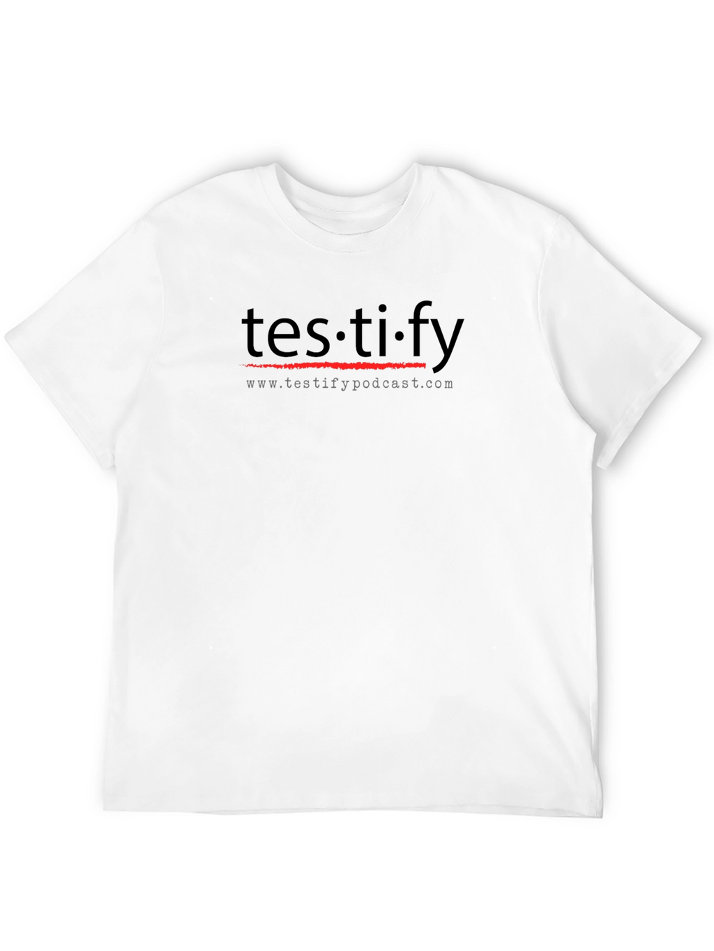 Testify Podcast T-Shirt