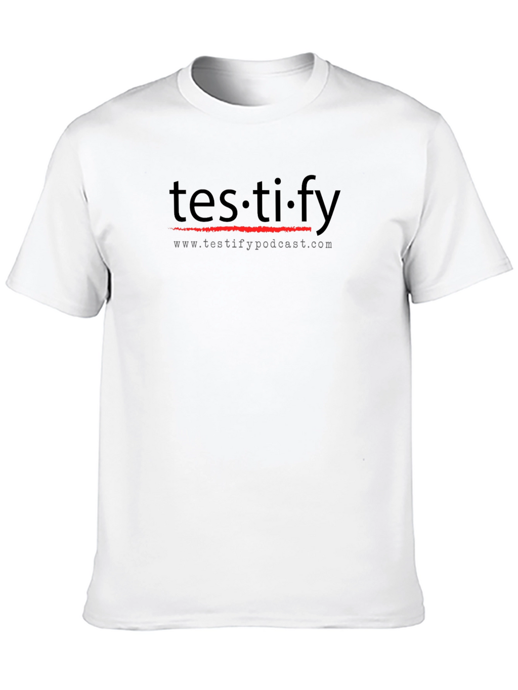 Testify Podcast T-Shirt