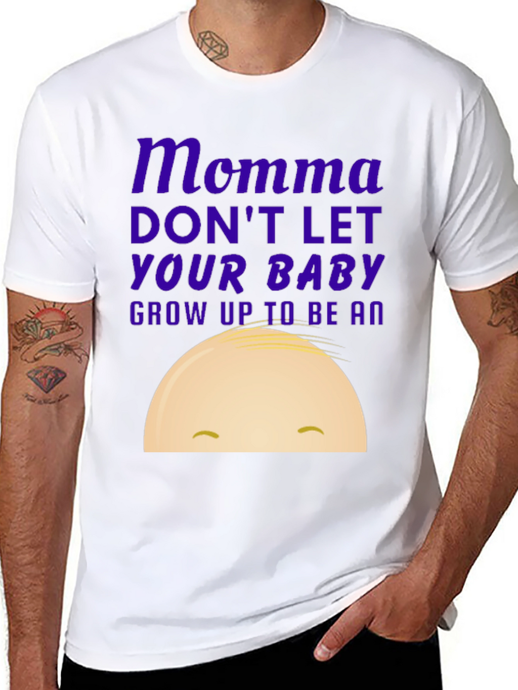 Momma Dont Let Your Baby Grow Up Funny T-Shirt