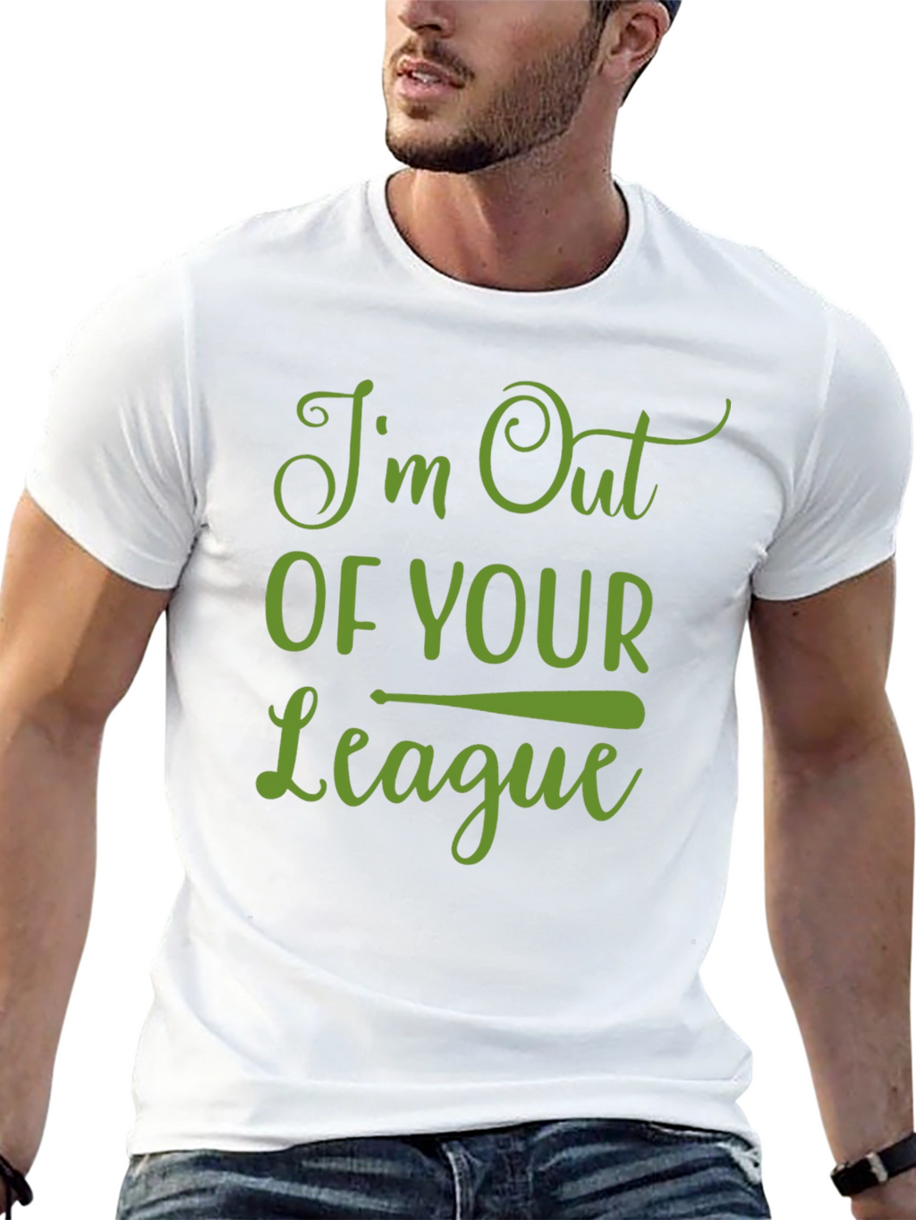 Im Out Of Your League Graphic T-Shirt