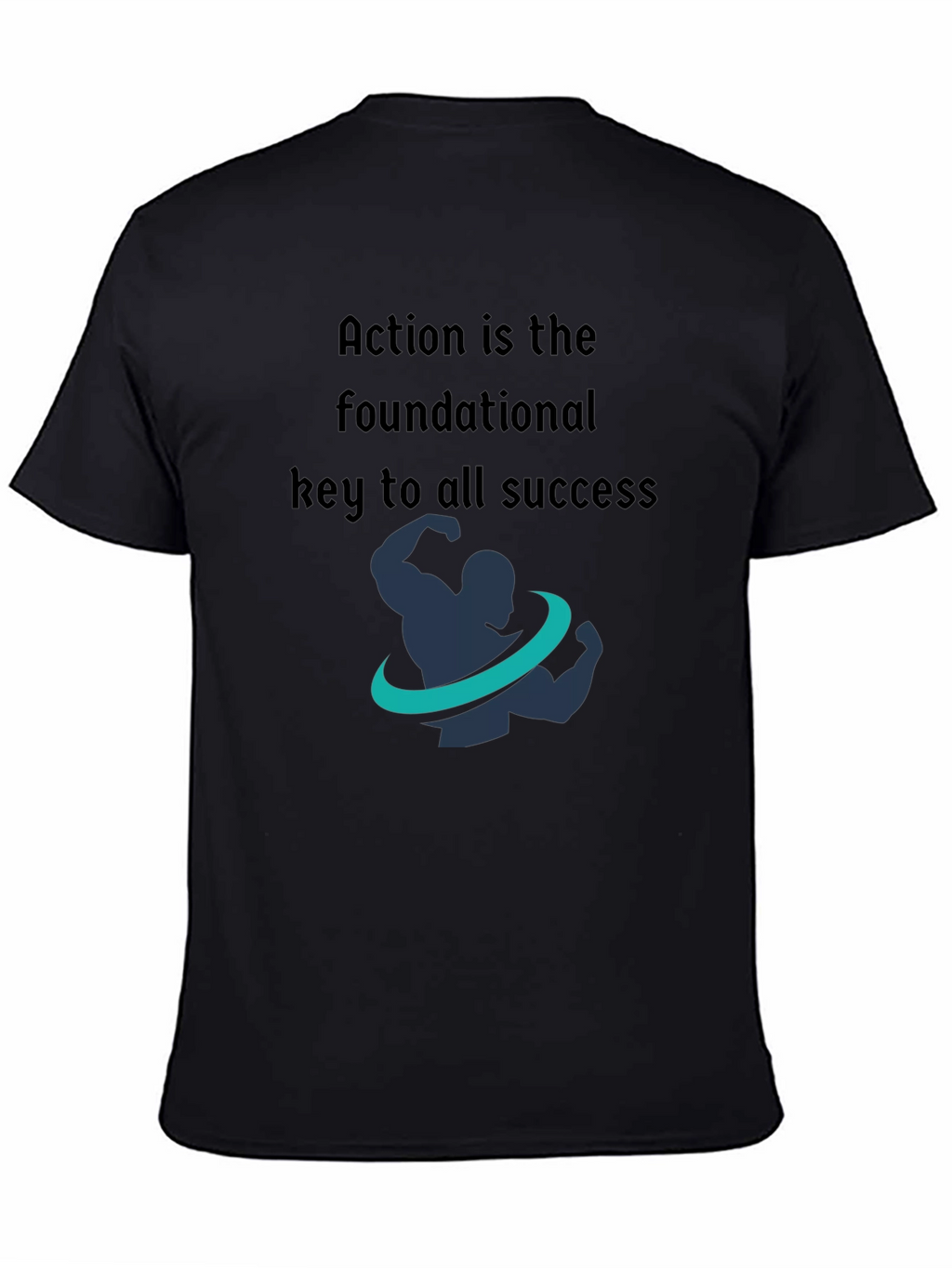Motivational Fitness T-Shirt - Action is Key