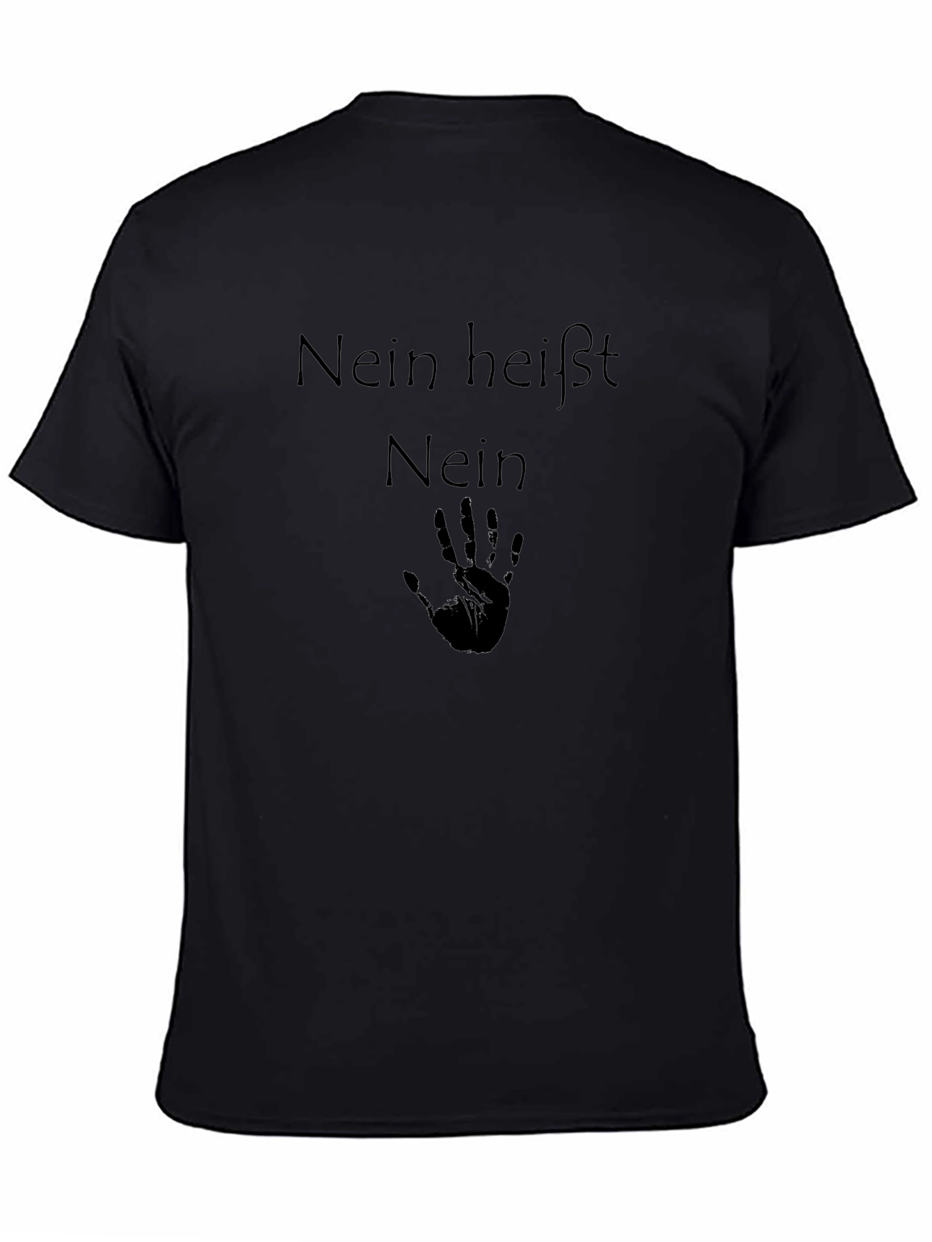 Nein Heisst Nein T-Shirt: Express Yourself!