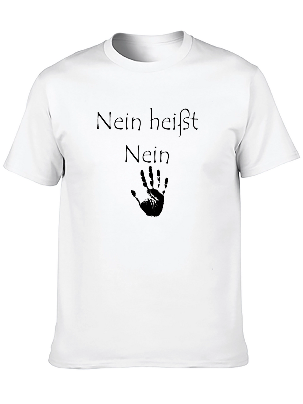 Nein Heisst Nein T-Shirt: Express Yourself!