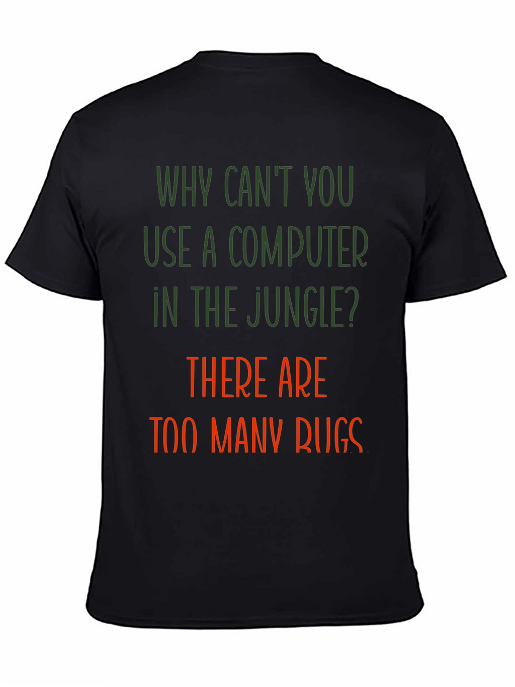 Funny Jungle Computer Bugs T-Shirt