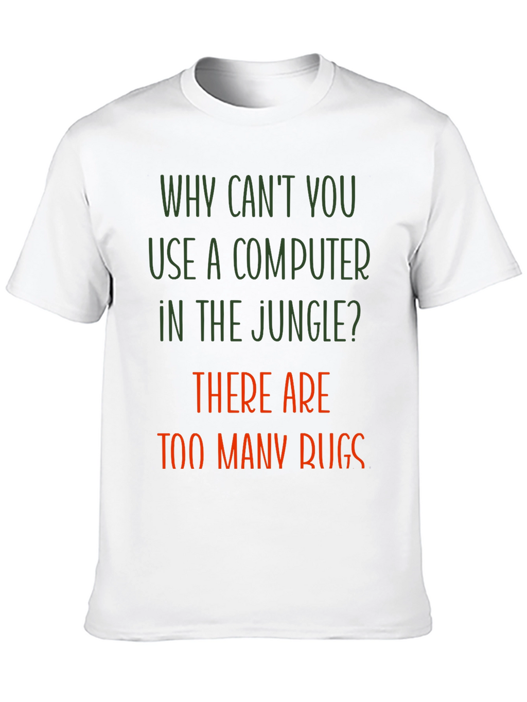 Funny Jungle Computer Bugs T-Shirt